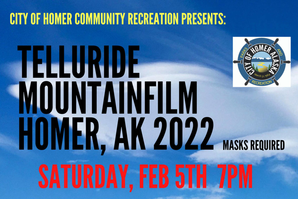 Telluride Mountainfilm returns to Homer for 20th year Homer News